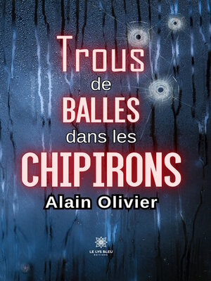 cover image of Trous de balles dans les chipirons
